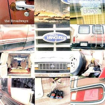 The Broadways - Broken Van
