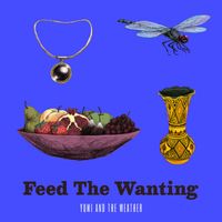 Yumi And The Weather - Feed The Wanting