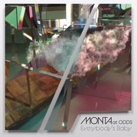Monta At Odds - Everybody's Baby