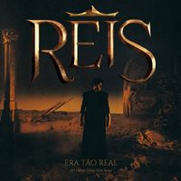 Mike - Era Tão Real (Trilha Sonora Original Da Série Reis)