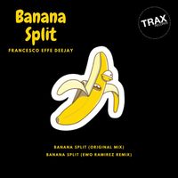 Francesco Effe DeeJay - Banana Split
