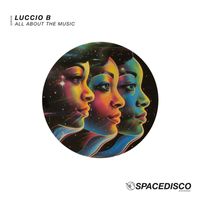 Luccio B - All About The Music (Explicit)