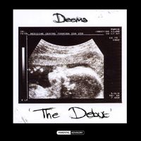 Deema - The Debut (Explicit)