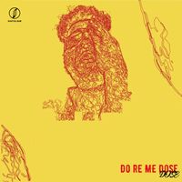 Doze - Do Re Me Dose