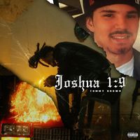Tommy Brown - Joshua 1:9 (Explicit)