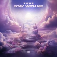 TONE - Stay with Me