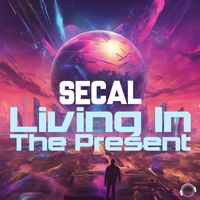 SECAL - Living In The Present
