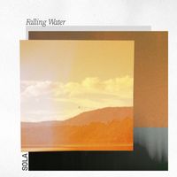 Sola - Falling Water