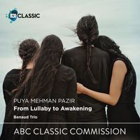 Benaud Trio - From Lullaby to Awakening: I. Lullaby