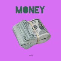 Sway - Money (Explicit)