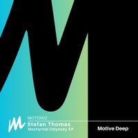 Stefan Thomas - Nocturnal Odyssey - EP (Extended Mix)