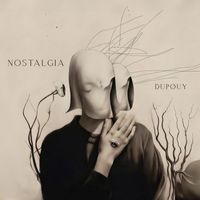 DUPØUY - NOSTALGIA