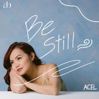 Acel - Be Still