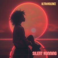 Ultraviolence - Silent Running
