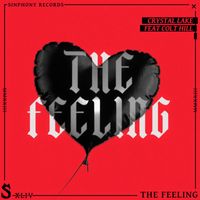 Crystal Lake - The Feeling (feat. Colt Hill) (Extended Mix)