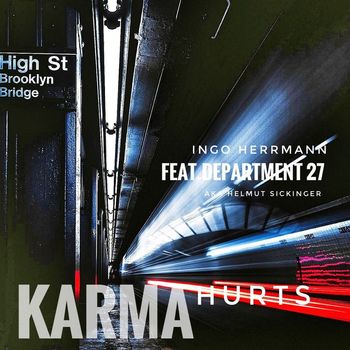 Ingo Herrmann - Karma Hurts
