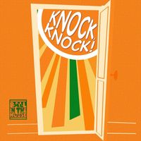 Ball in the House - Knock, Knock!