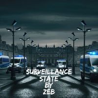 Zeb - Surveillance State