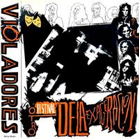 Los Violadores - Otro Festival de la Exageración