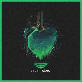 Lylah - Méchant (Explicit)