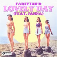 farfetch'd - Lovely Day (feat. JANNA) (Extended Mix)