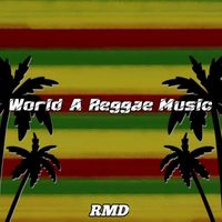 ANTHONY B - World A reggae Music