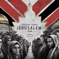 Wassim Younes - Jerusalem 1948