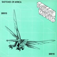 John Cameron - Bruton BRR19: Sketches of Africa