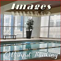 Wishful Thinking - Images