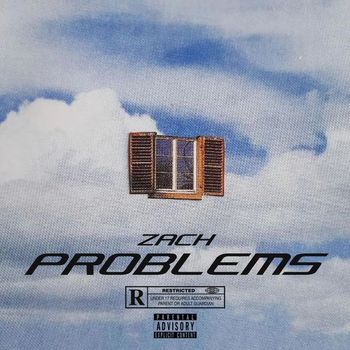 ZACH - PROBLEMS (Explicit)