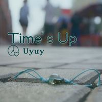 Uyuy - Time's Up