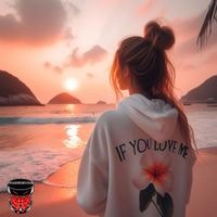 Grinder - IF YOU LOVE ME