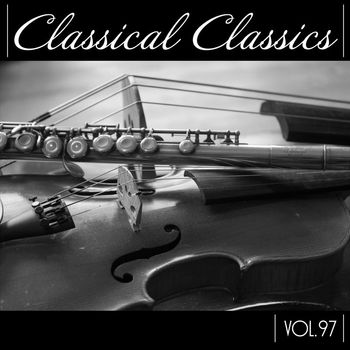 Various Artists - Classical Classics, Vol. 97