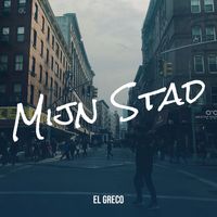El Greco - Mijn Stad