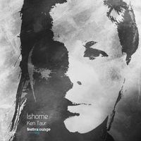 Ishome - Ken Tavr (Part I)