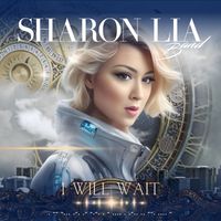 Sharon Lia Band - I Will Wait