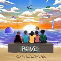 GELENE - Rêve
