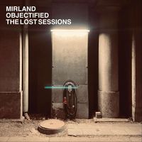 Mirland - Objectified