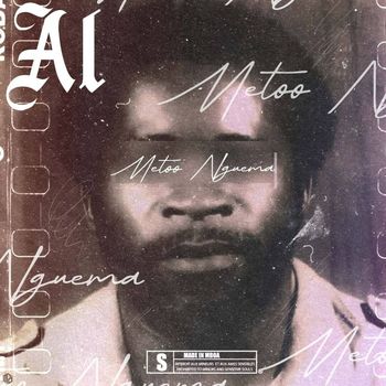 AL - METOO NGUEMA (Explicit)