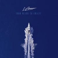 L'Avenue - From Miami to Amalfi