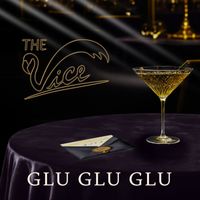 The Vice - Glu Glu Glu (Extended Mix)
