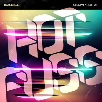 Blas Miller - Glummi EP