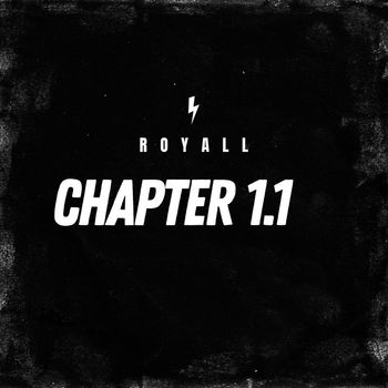 Royall - Chapter 1.1 (Explicit)
