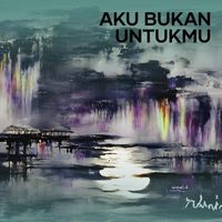Cross - Aku Bukan Untukmu