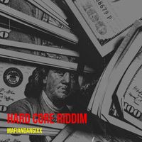 Mafiandan6ixx - Hard Core Riddim