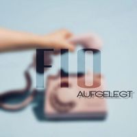 Fio - Aufgelegt