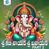 Suresh Babu - Sri Gana Nayaka Sri Vinayaka, Pt. 2