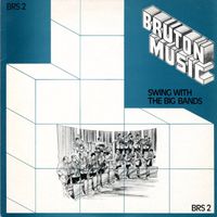 David Lindup - Bruton BRS2: Swing with the Big Bands