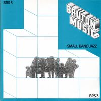 David Lindup - Bruton BRS3: Small Band Jazz