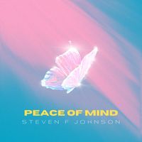 Steven F Johnson - Peace of Mind
